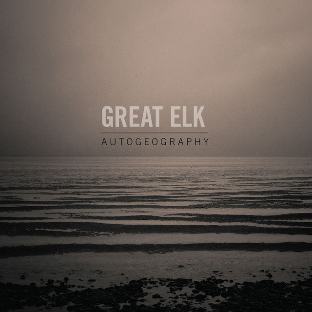 GREAT ELK - AUTOGEOGRAPHY